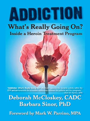 cover image of Addiction&#8212;What's Really Going on?